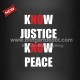 New Arrival Vinyl Heat Transfer Know Justice Know Peace Fast Shipping