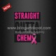 Heat Printed Vinyl Straight Outta Chem with Pink Ribbon Transfer