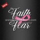 Beautiful T Shirts Transfer Faith Over Fear PU Vinyl Pink Ribbon Iron ons