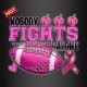 Pink Ribbon Printed DTF Film Vinyl Nobody Fights Alone