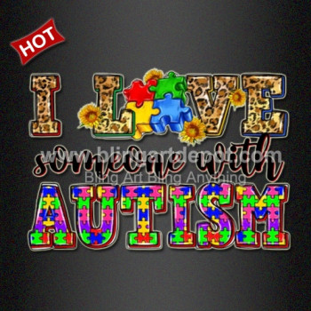  Autism DTF Transfers I Love Someone With Autism Iron On Design for Tshirt