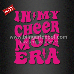 Bling IN MY CHEER MOM ERA Heat Transfer Vinyl Iron ons