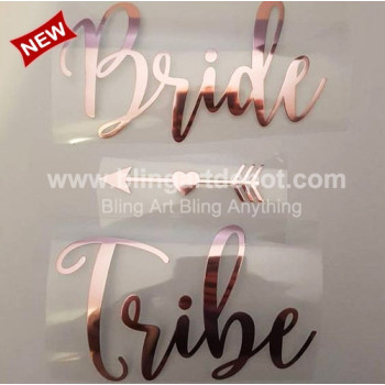 Bride Tribe Metallic Vinyl Iron on Rose Gold color Transfer for Wedding Dress
