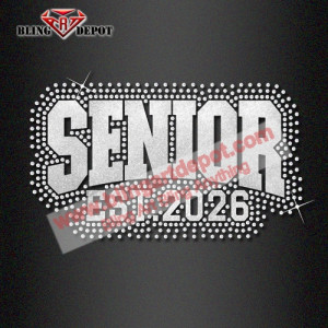 Senior EST 2026 Crystal Rhinestone Hot Fix glitter Transfer For Clothing Senior EST 2026 Crystal Rhinestone Hot Fix glitter Transfer For Clothing