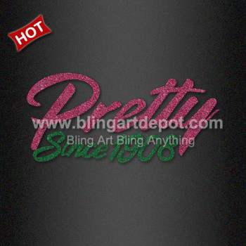 AKA Glitter Transfer Pretty Since 1908 for Women Shirts