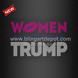 Custom Rhinestone Transfer Women for TRUMP Applique for T-Shirts