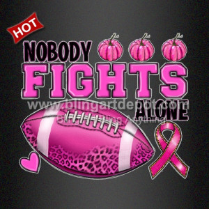 Pink Ribbon Printed DTF Film Vinyl Nobody Fights Alone Pink Ribbon Printed DTF Film Vinyl Nobody Fights Alone