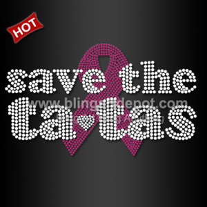 Save The Tatas Rhinestone Transfers For Fight Breast Cancer T-shirts Save The Tatas Rhinestone Transfers For Fight Breast Cancer T-shirts
