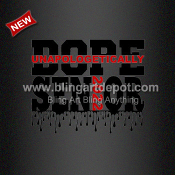 Dope Senior 2022 Custom T-shirt Heat Press Transfer